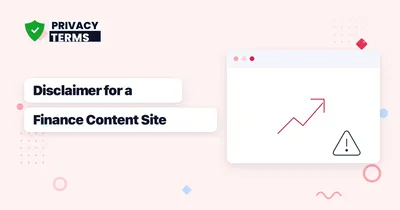 How to Write a Disclaimer for a Finance or Investment Content Website