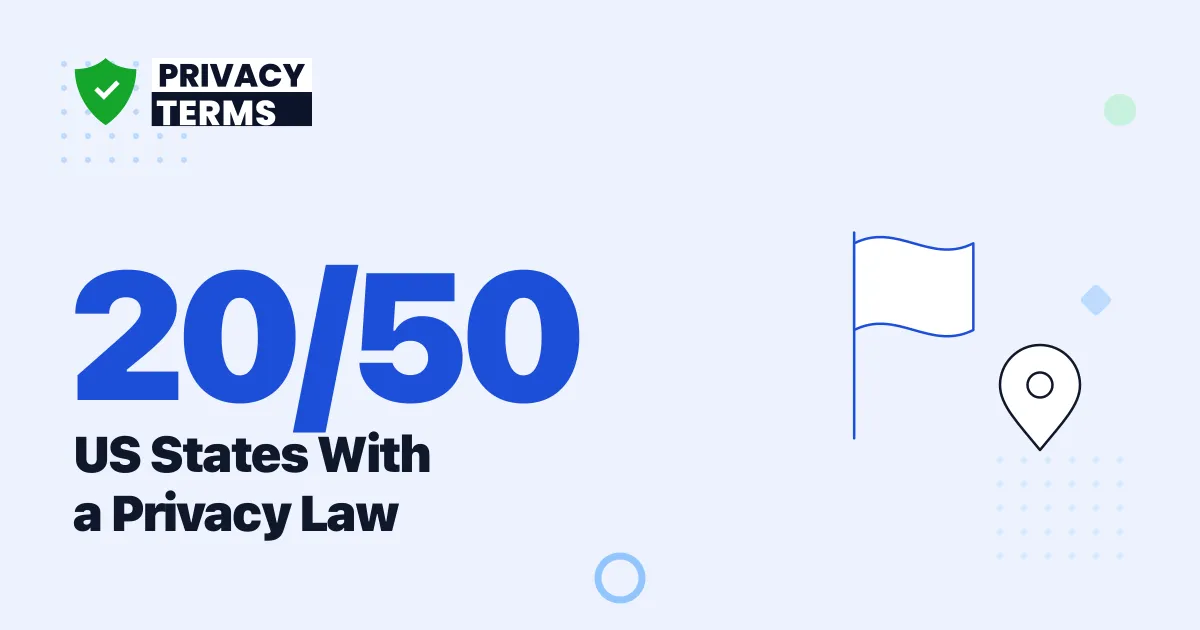 20 of 50 US States Have Privacy Laws in 2026 [Tracker]