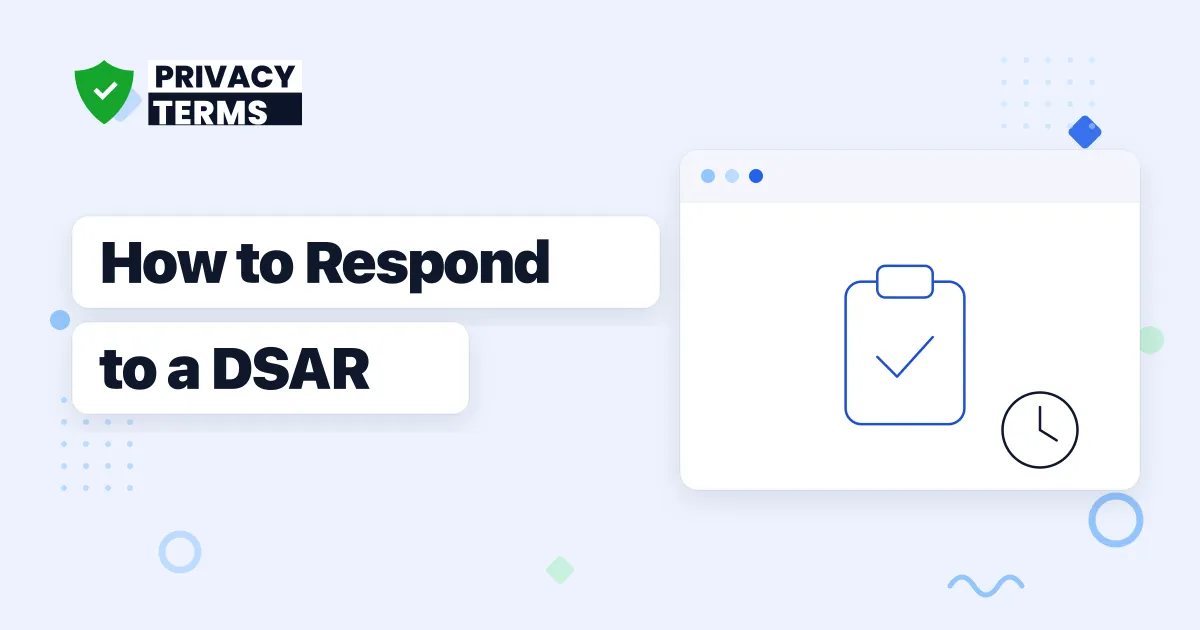 How to Respond to a GDPR Data Subject Access Request