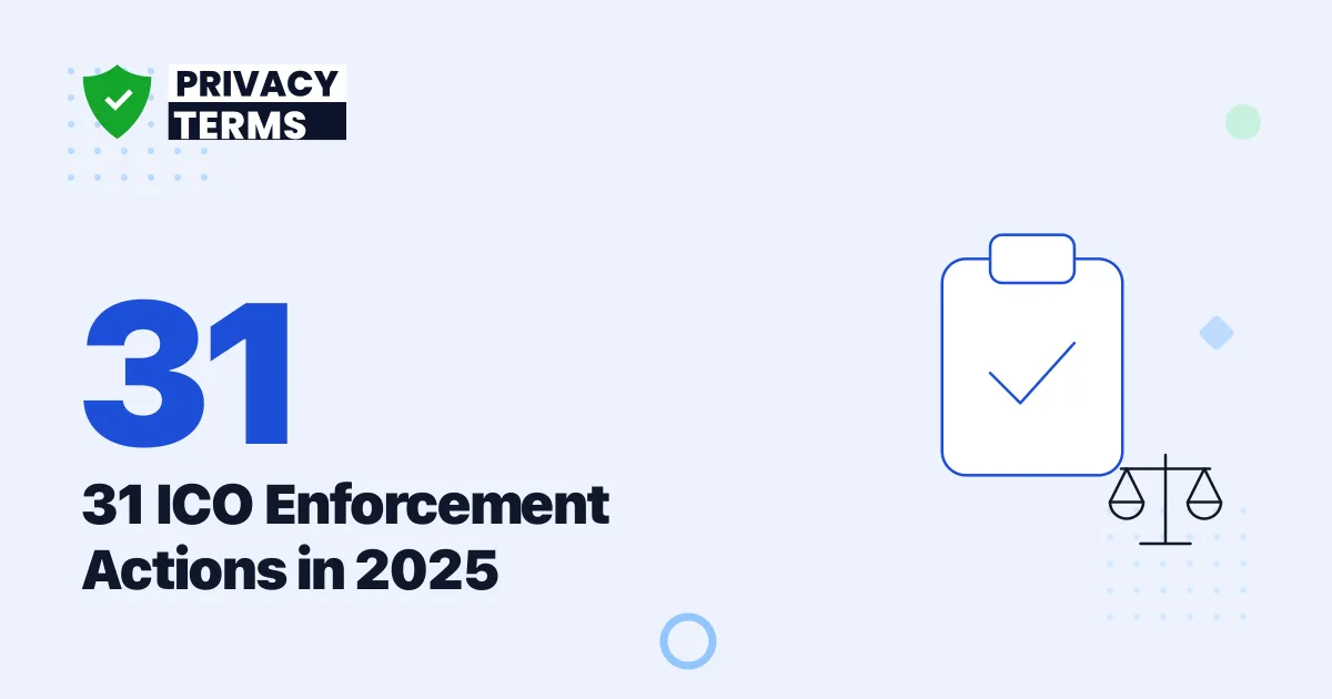 31 ICO Enforcement Actions in 2025: 2026 UK GDPR Data