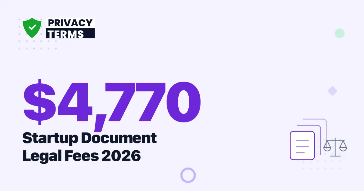 $4,770 to Launch: Legal Fees for Startup Documents in 2026