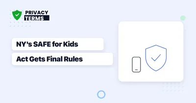 New York's SAFE for Kids Act: Final Rules, 2027 Deadline