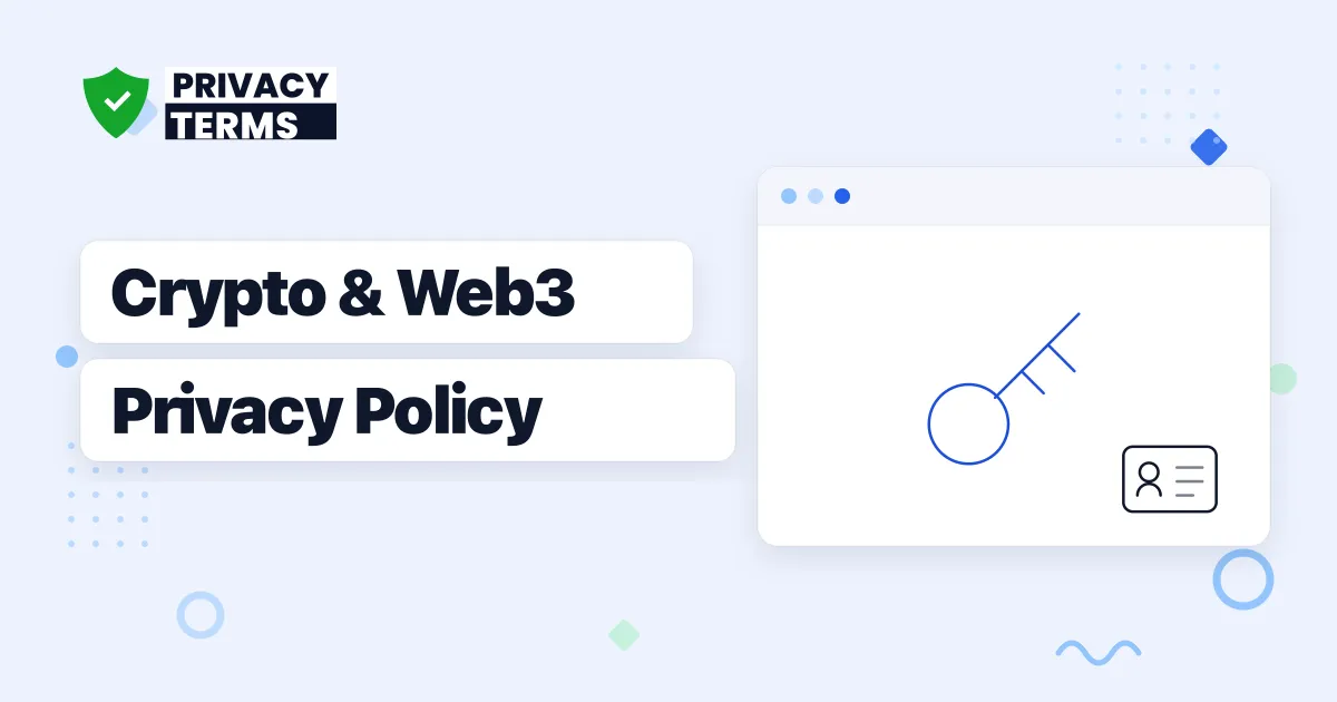 How to Write a Privacy Policy for a Crypto or Web3 Platform