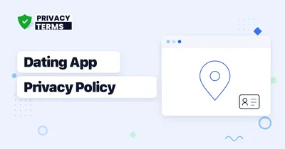 How to Write a Privacy Policy for a Dating App