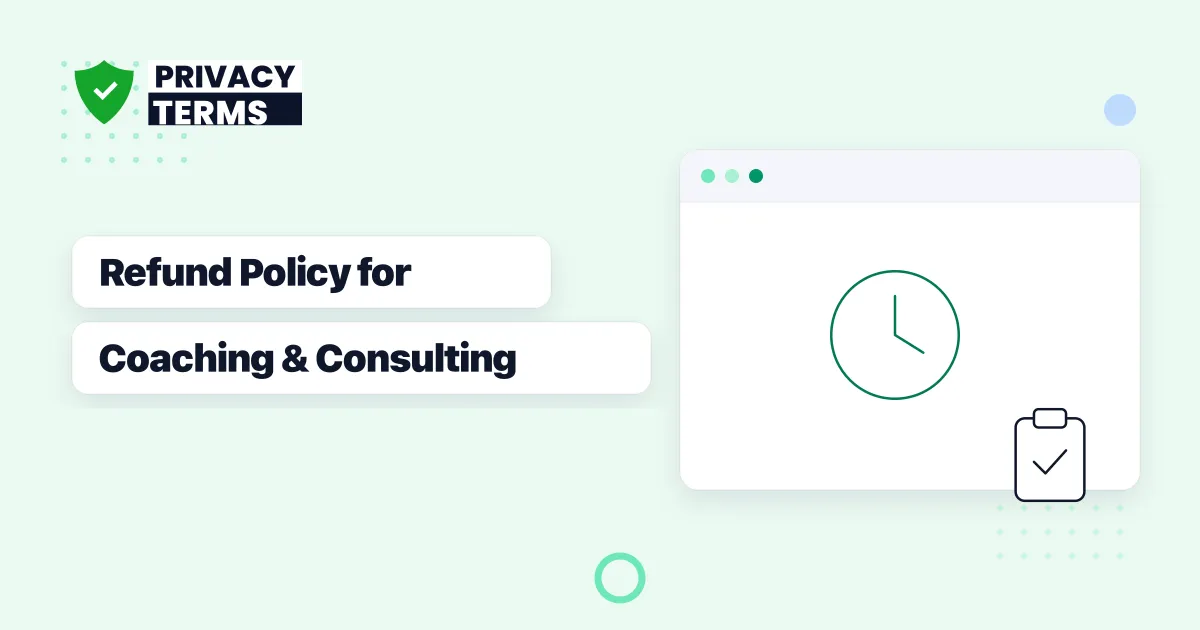 How to Write a Refund Policy for Coaching, Consulting, and Service-Based Businesses