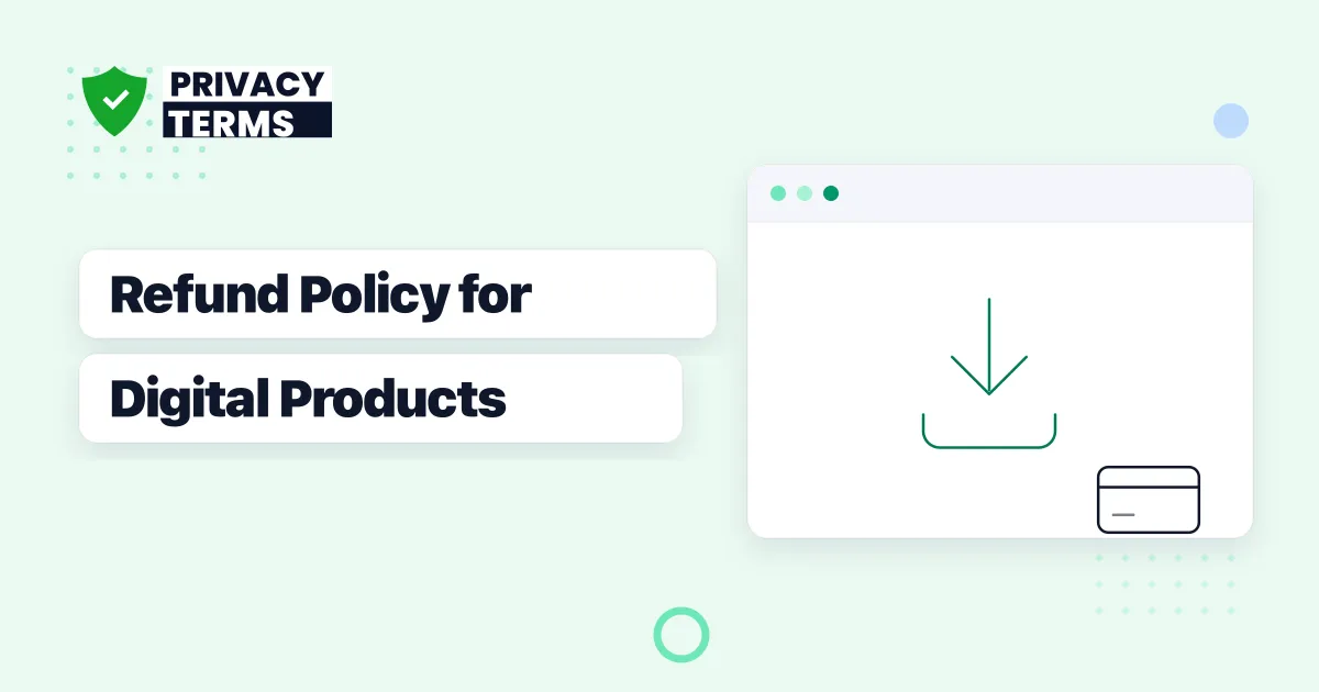 How to Write a Refund Policy for Digital Products and Downloads