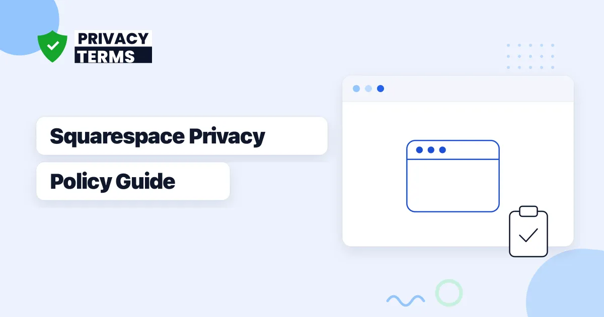 How to Write a Privacy Policy for a Squarespace Site