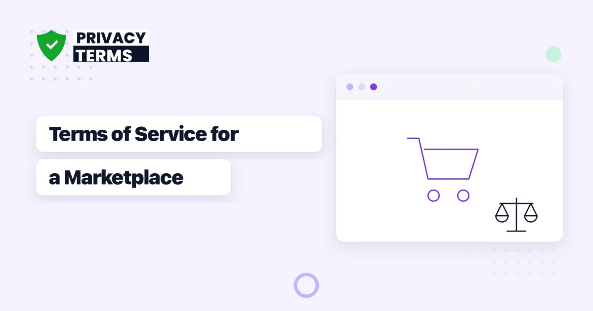 What to Include in Terms of Service for a Marketplace or Two-Sided Platform