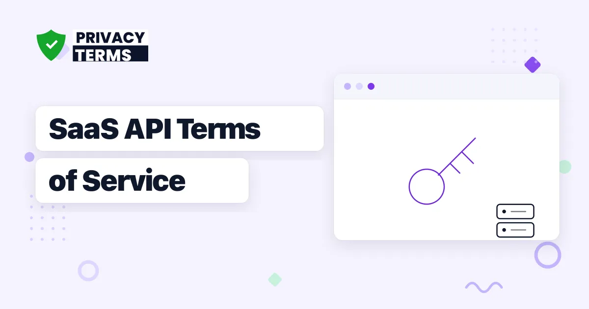 How to Write a Terms of Service for a SaaS API or Developer Platform