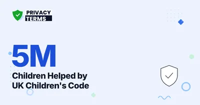 Close to 5 Million Children Reached: UK Children's Code 2026