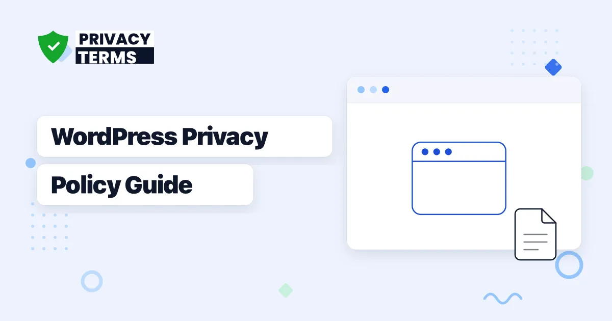 How to Write a Privacy Policy for a WordPress Site
