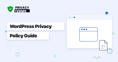 How to Write a Privacy Policy for a WordPress Site